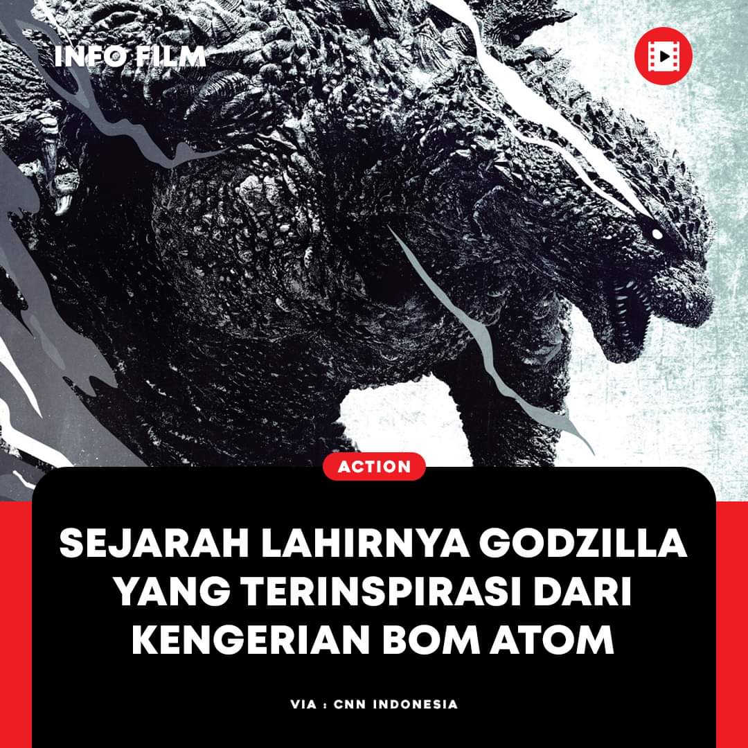 Sejarah lahirnya Godzilla terinspirasi Bom Atom